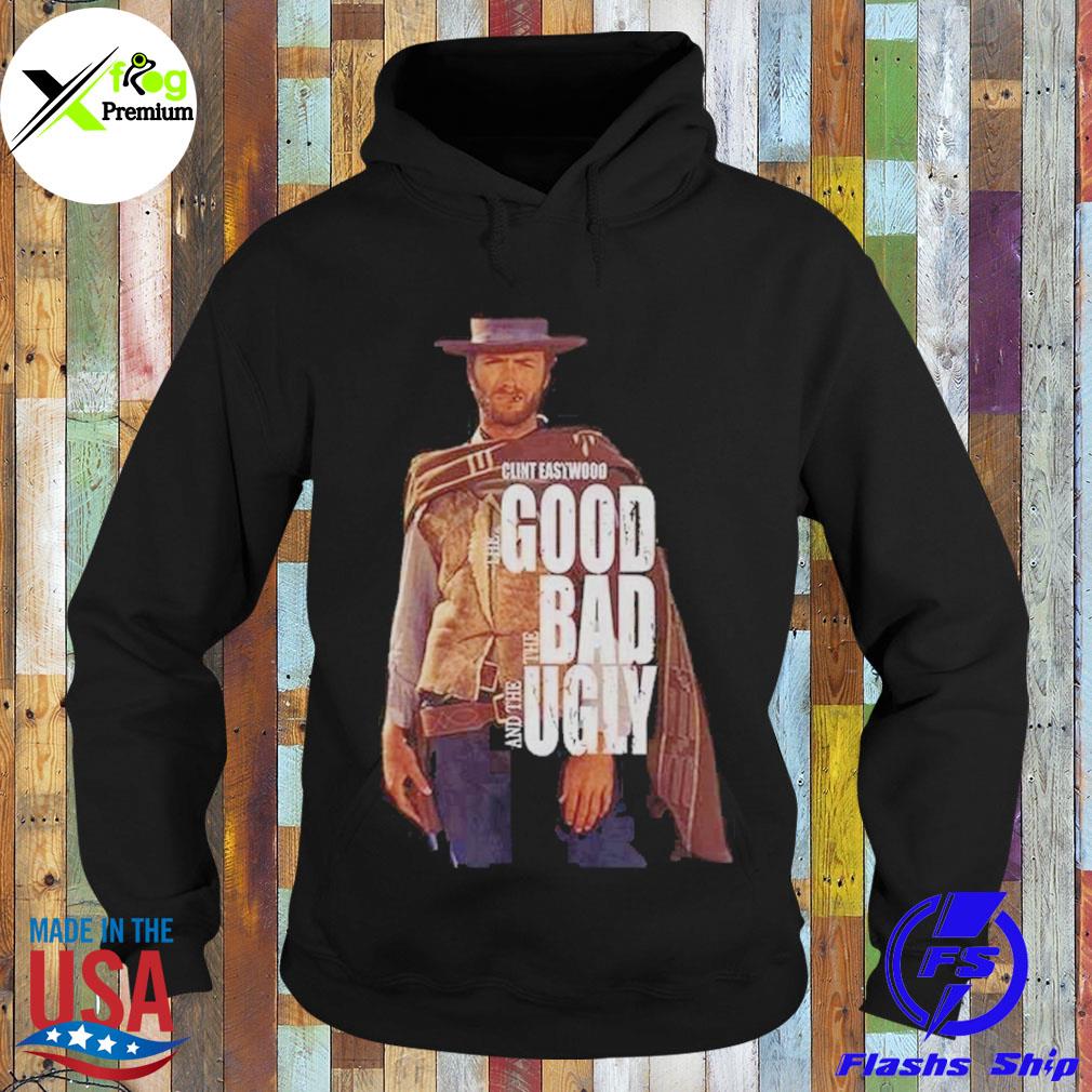Clint eastwood the good the bad and the ugly s Hoodie