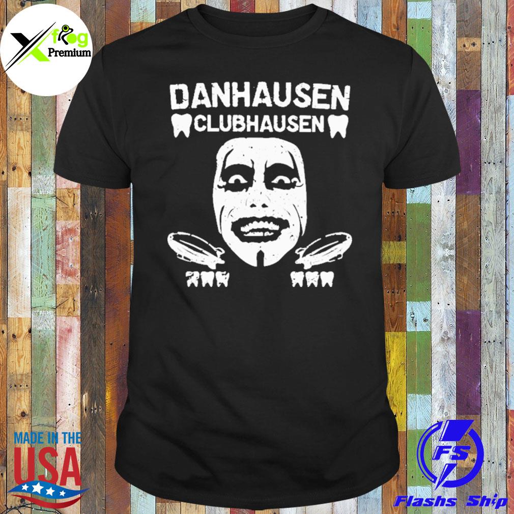 Danhausen Clubhausen Shirt