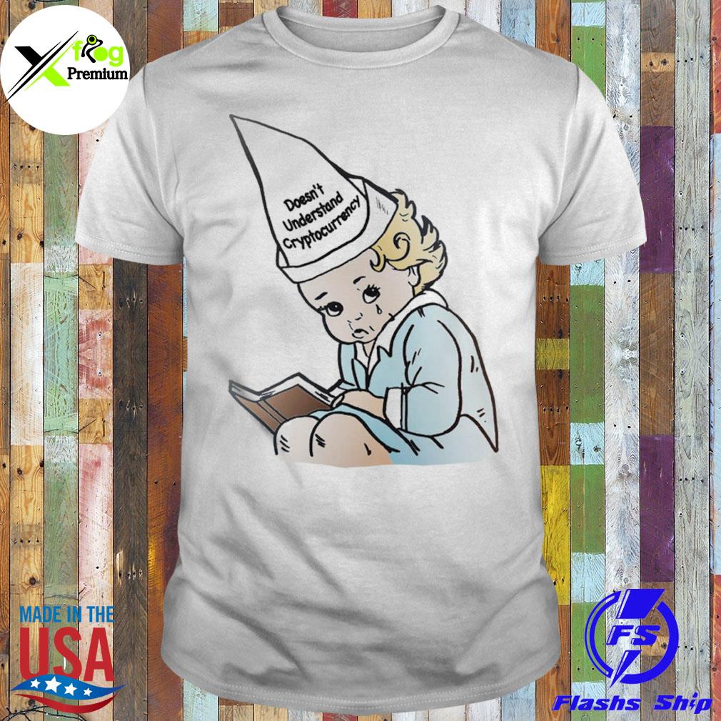 Doesn't understand cryptocurrency shirt
