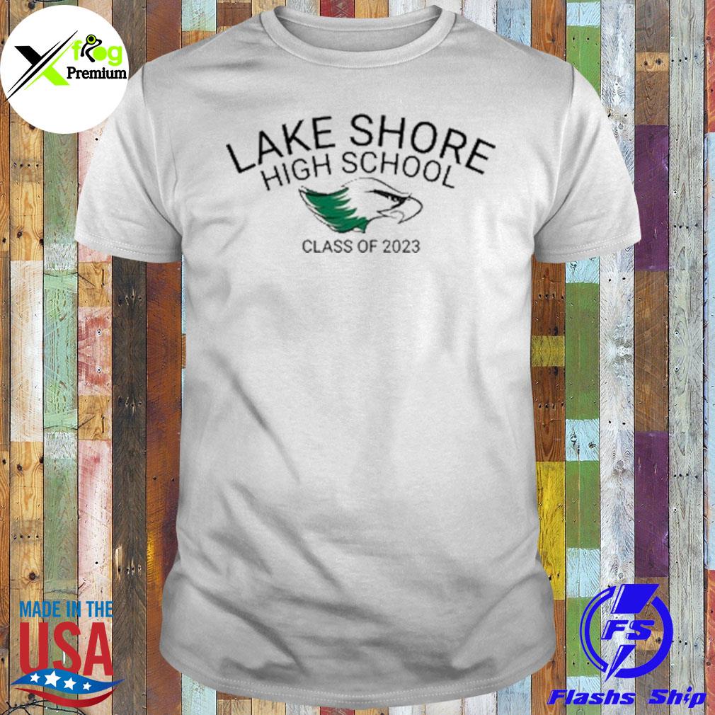 Eagles lake shore high class of 2023 shirt
