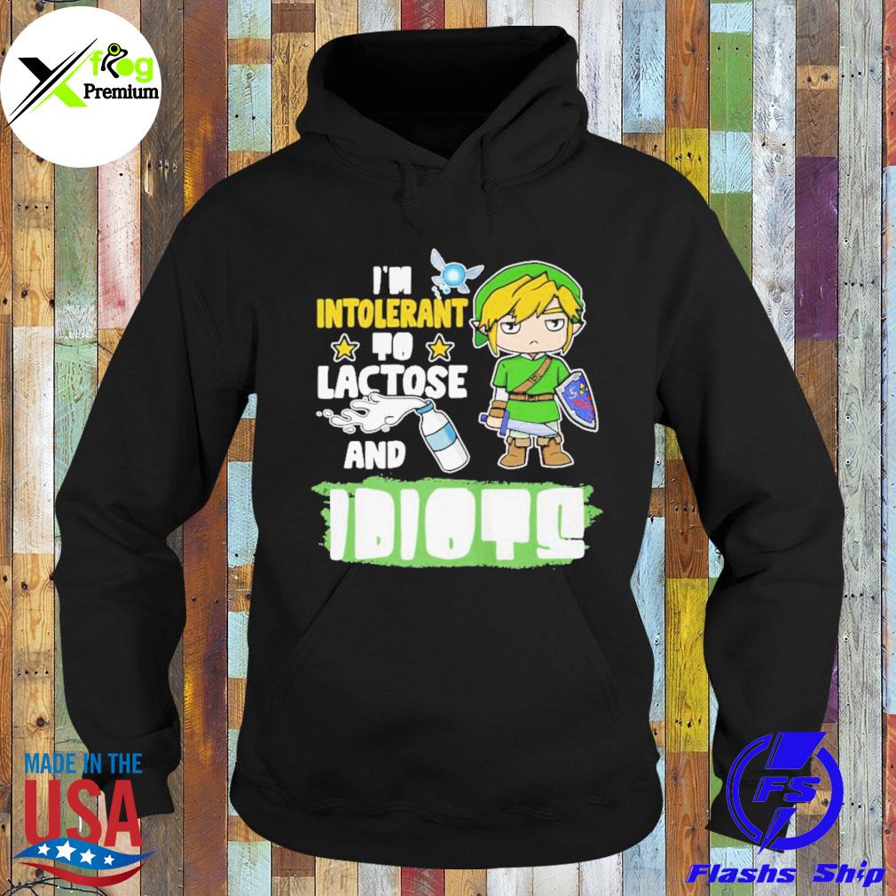 Elf I'm intolerant to lactose and idiots s Hoodie