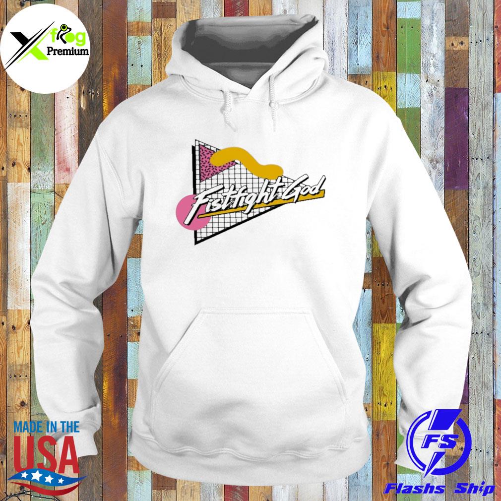 Fistfight god s Hoodie