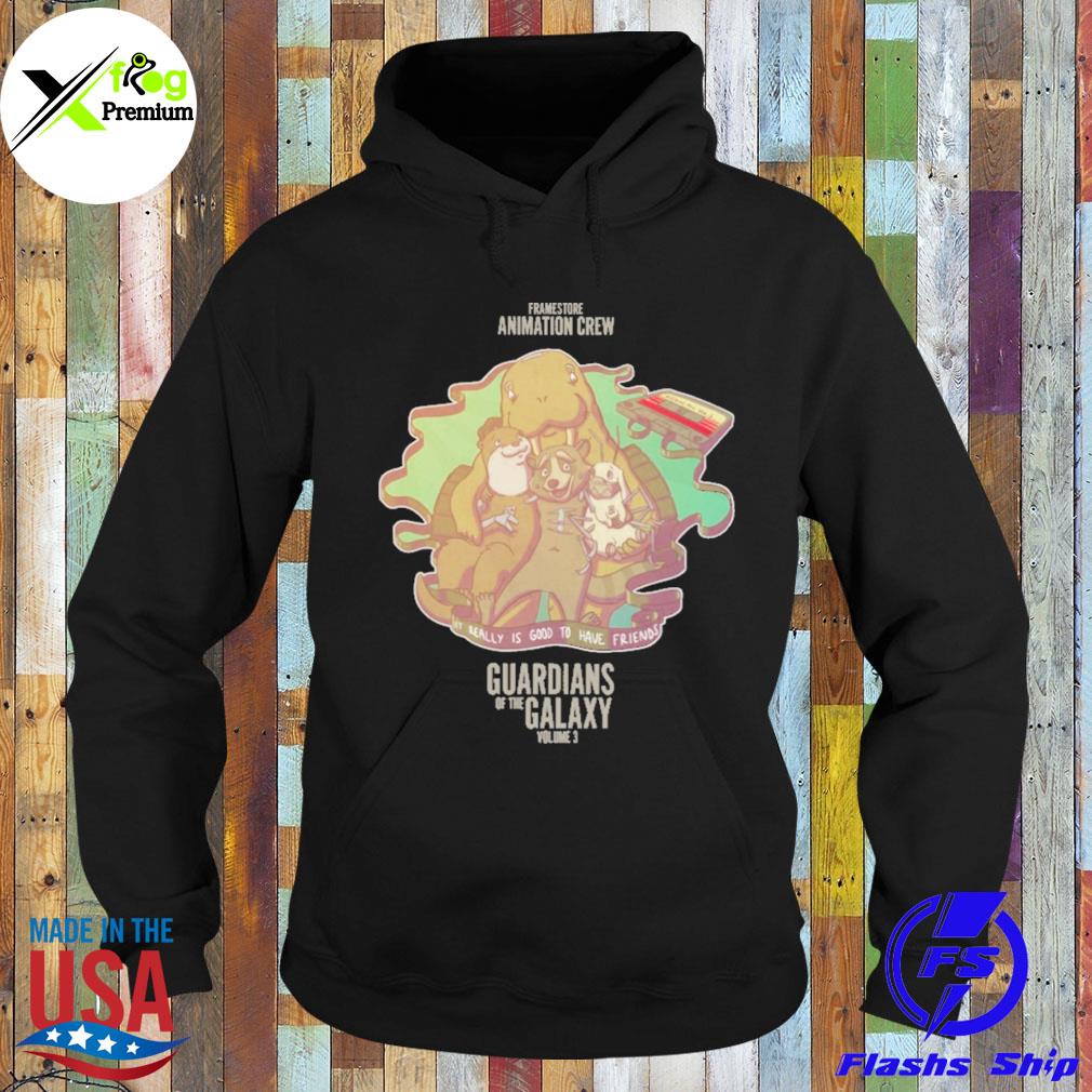 Framestore animation crew it really is good to have friends guardians of the galaxy volume 3 s Hoodie