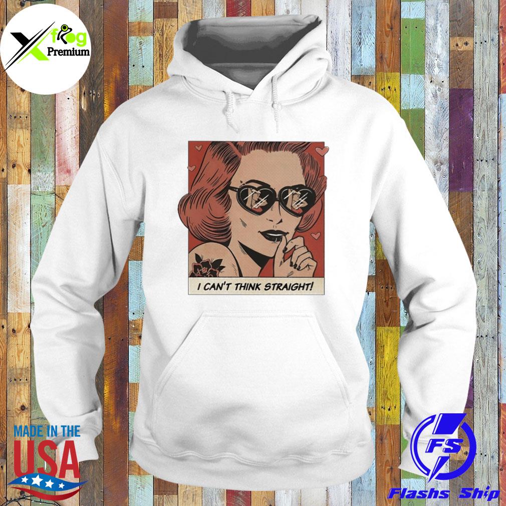 I can't think straight s Hoodie
