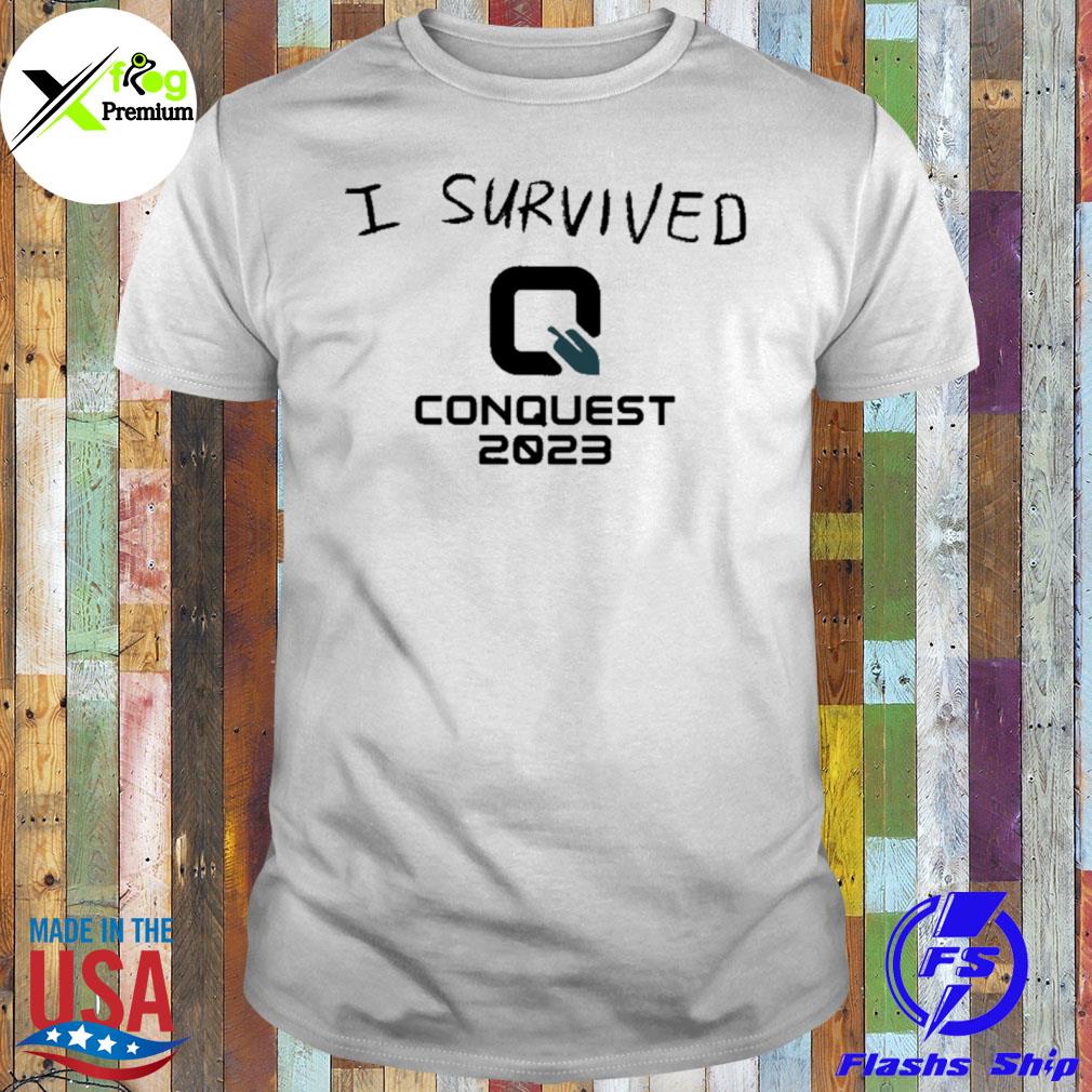 I survived q conquest 2023 shirt