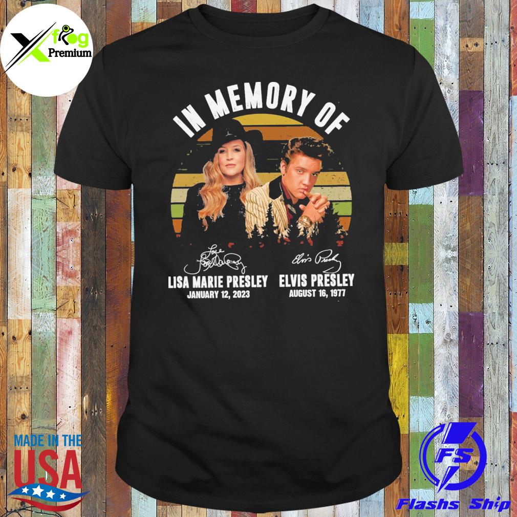 In memory of lisa marie presley and elvis presley shirt