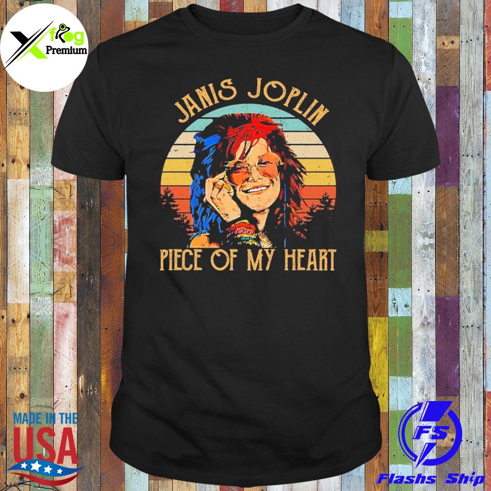 Janis joplin piece of my heart shirt