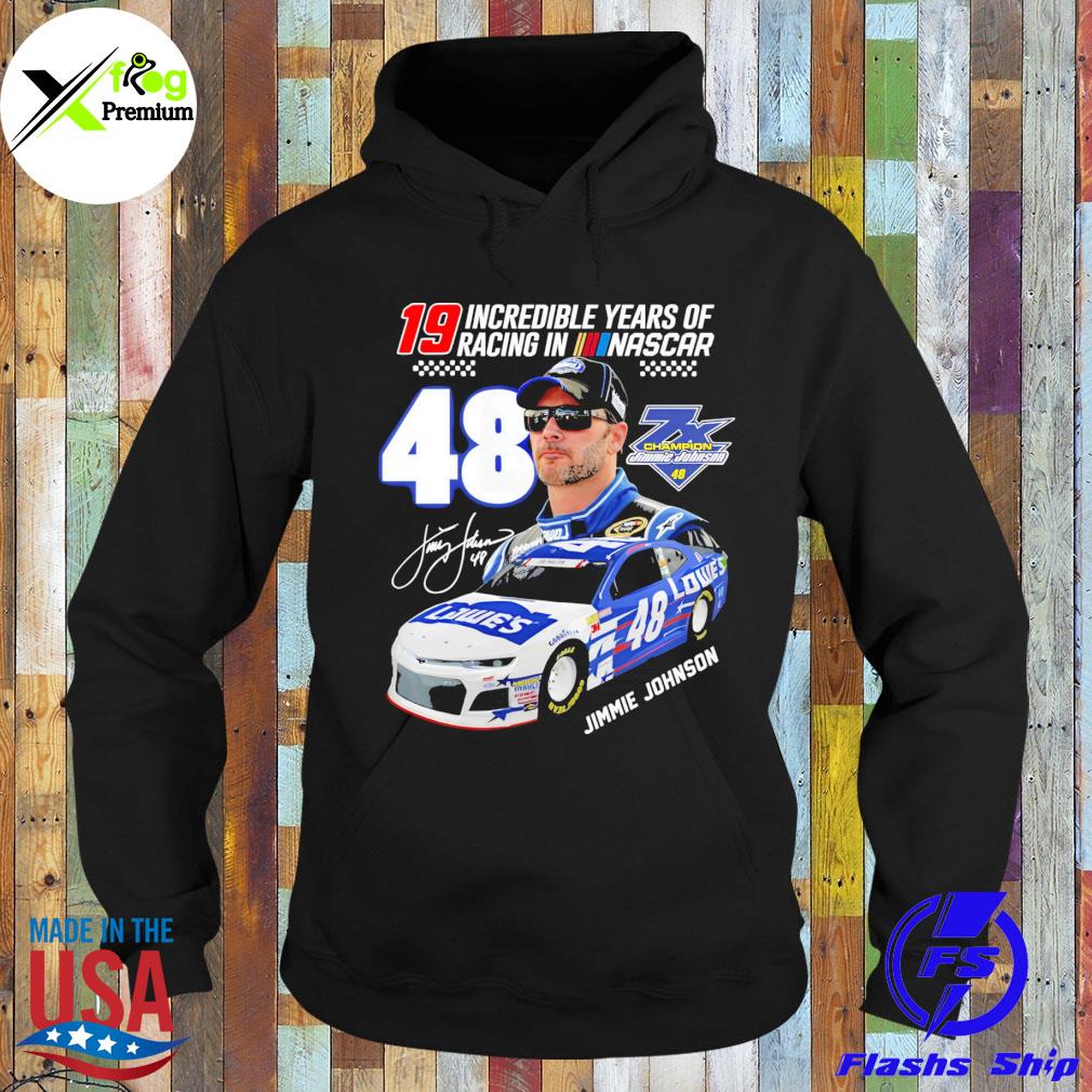 Jimmie johnson 119 incredible years of racing in nascar s Hoodie