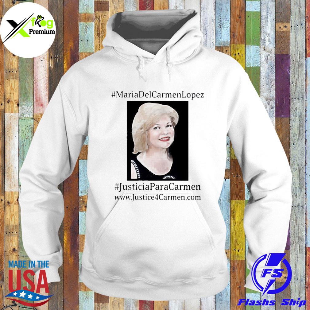 Maria del carmen lopez justicia para carmen s Hoodie