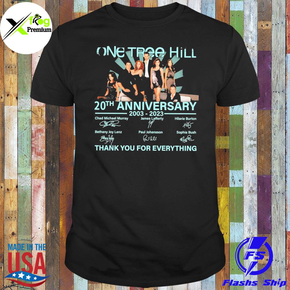 One tree hill 20th anniversary 2003 2023 thank you for everything shirt