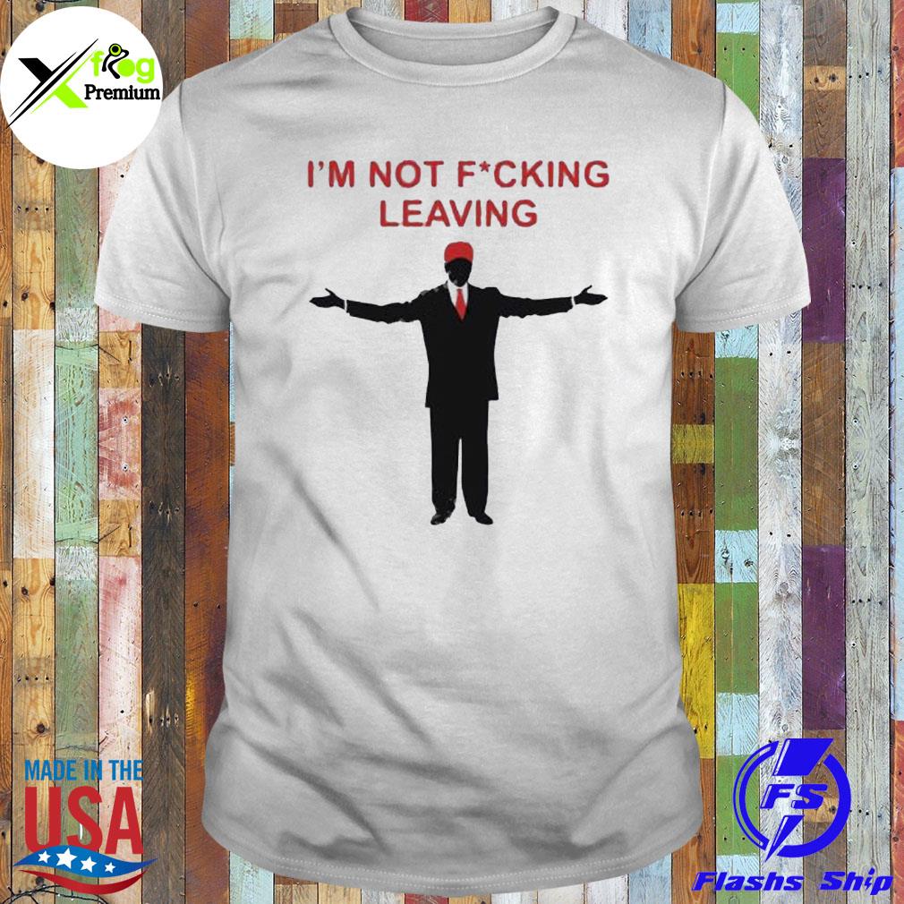 Ron desantis I'm not fucking leaving shirt