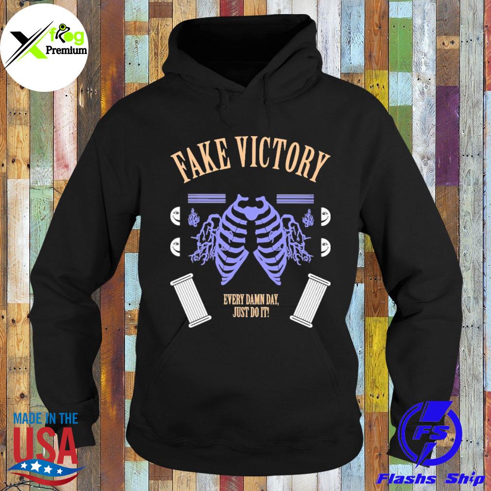 Skeleton fake vectory every damn day just do it s Hoodie