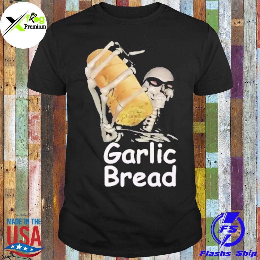 Skeleton garlic bread shirt