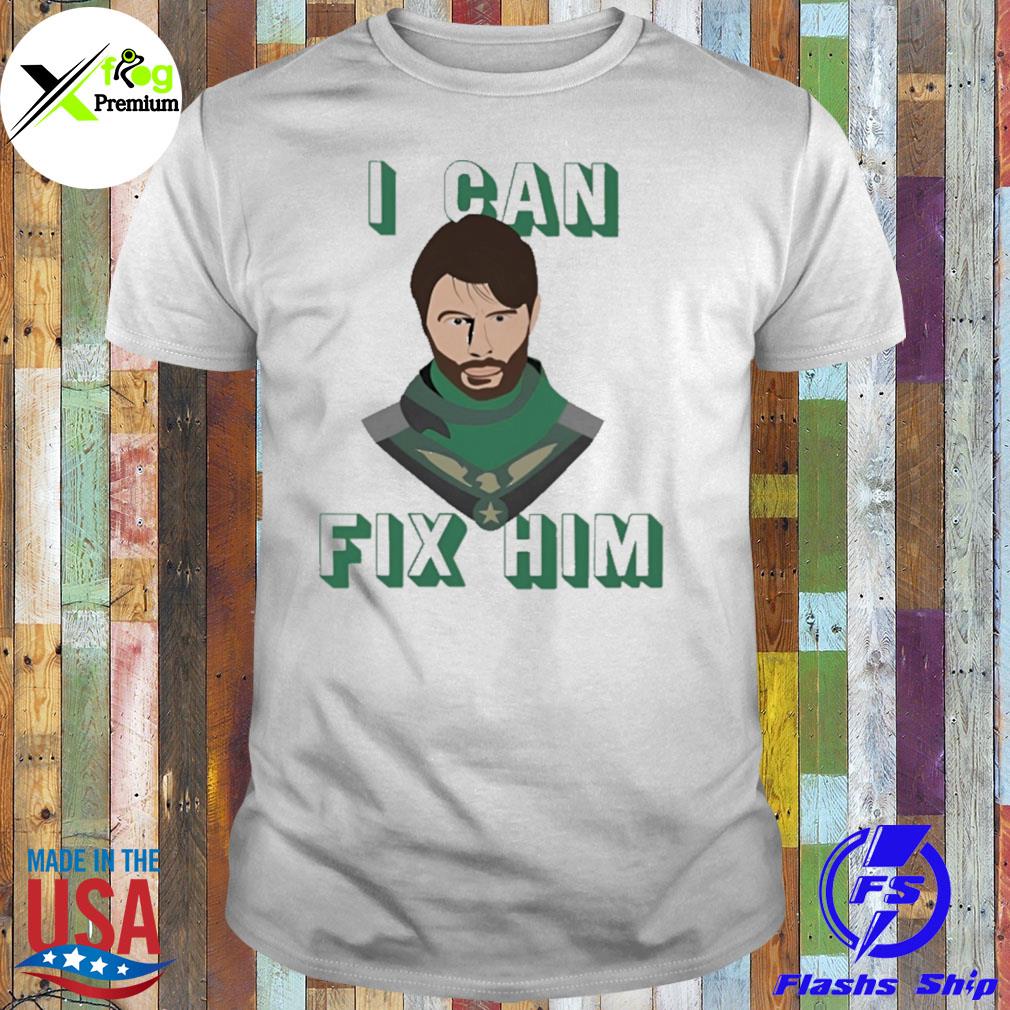 Soldier boy I can fix him shirt