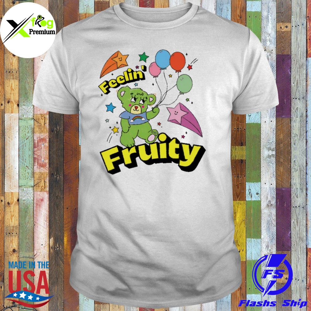 Teddy feelin' fruity shirt