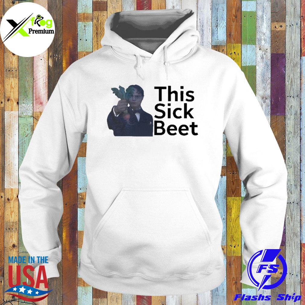 This sick beet s Hoodie