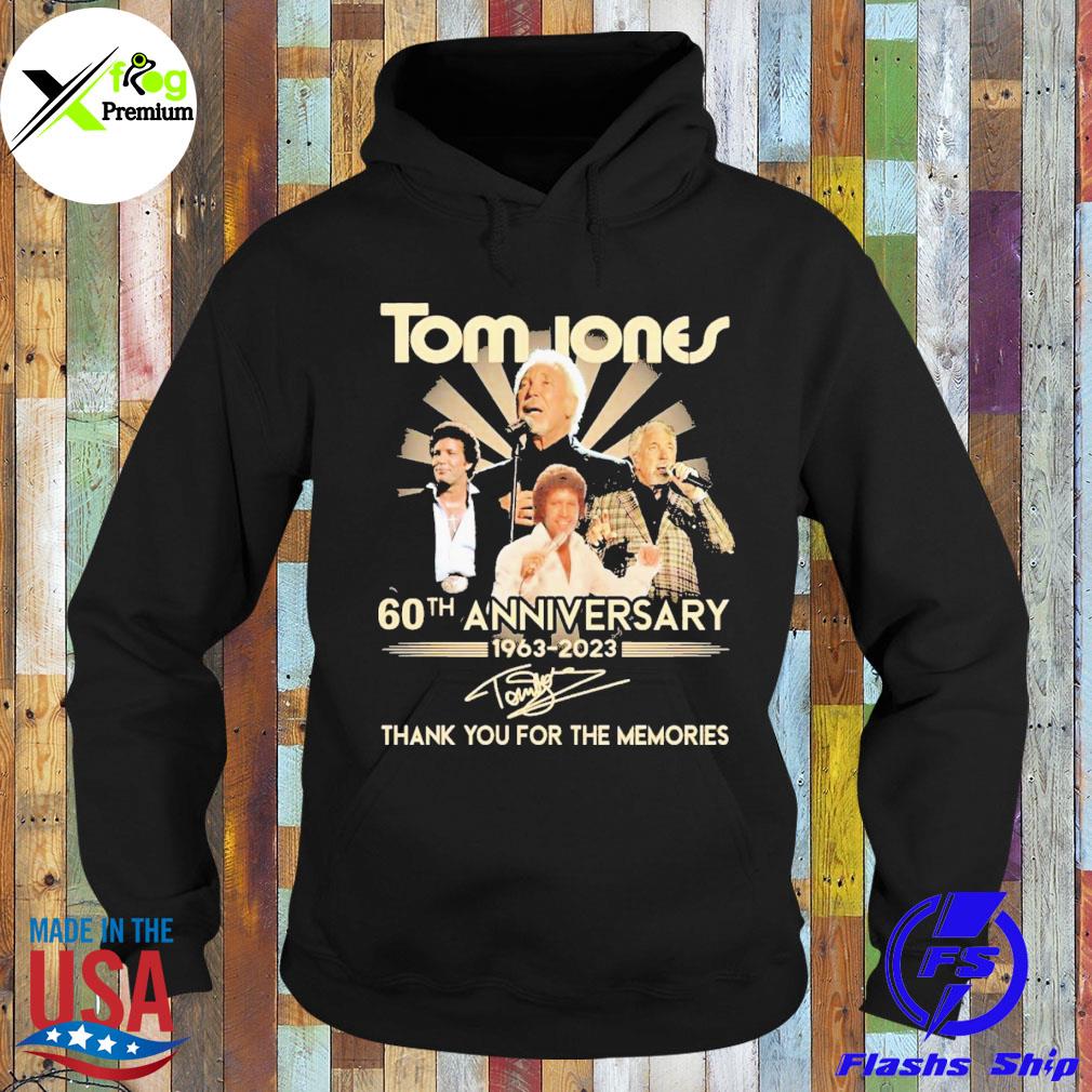Tom jones 60th anniversary 1963 2023 thank you for the memories s Hoodie