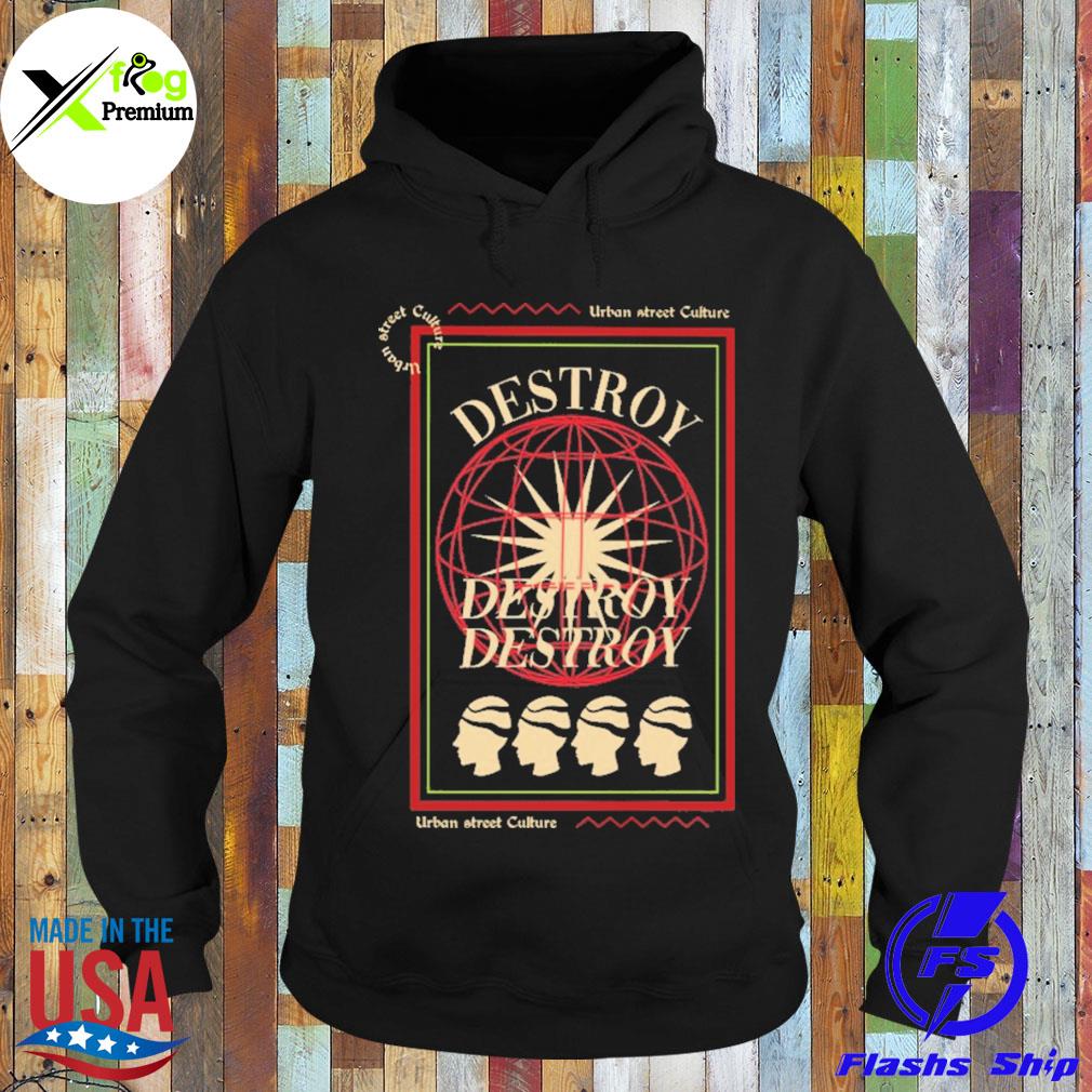 Urban street culture destroy s Hoodie