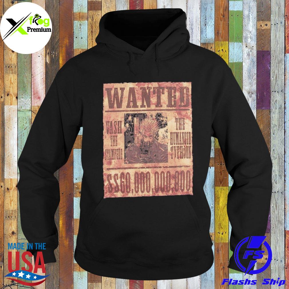Wanted vash the stampede the humanoid typhoon s Hoodie