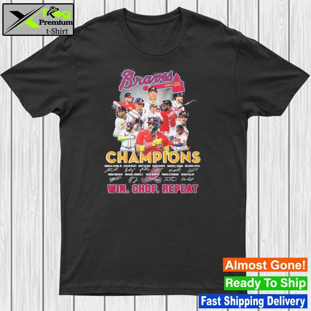 Atlanta braves champions win chop repeat shirt