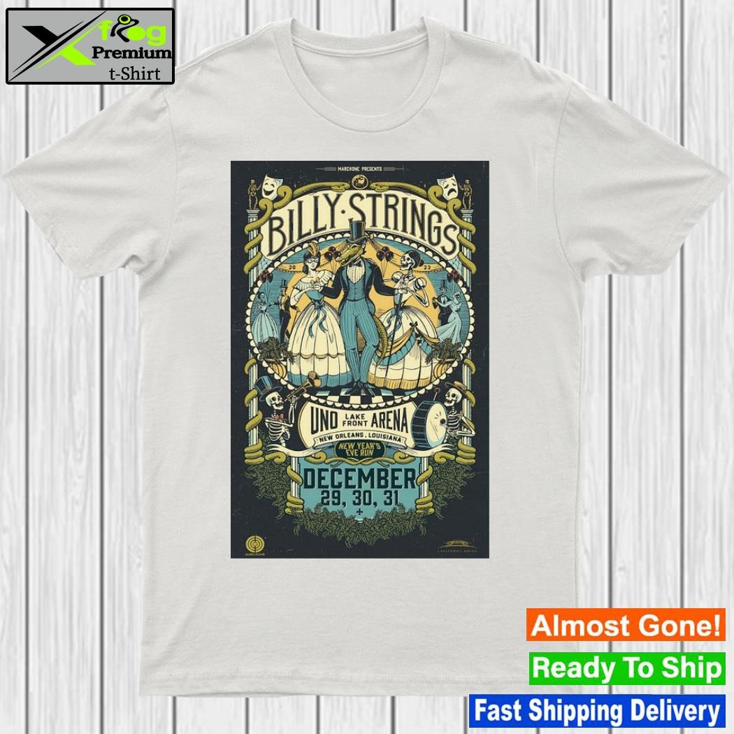Billy Strings 2023 UNO Arena New Orleans Louisiana Event Poster shirt