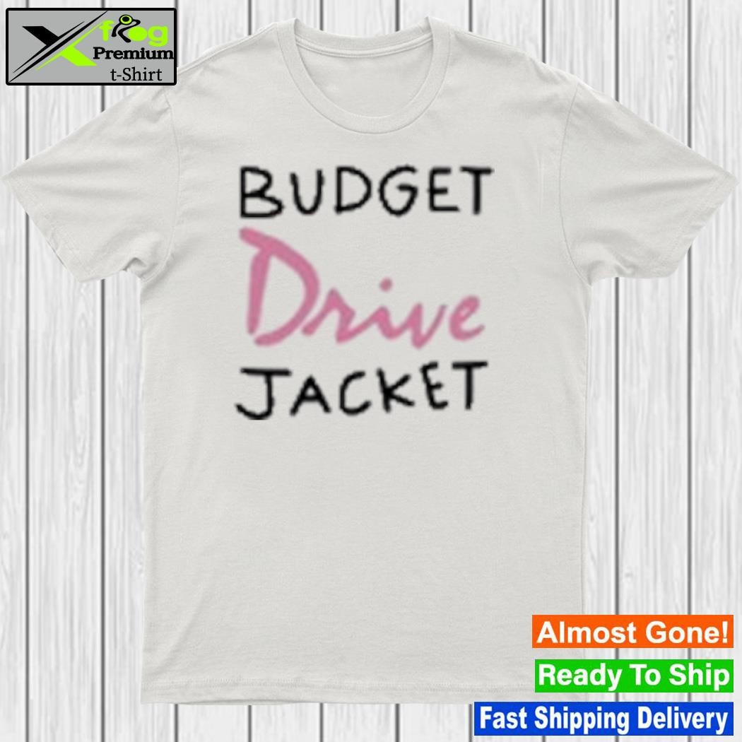Budget drive jacket shirt