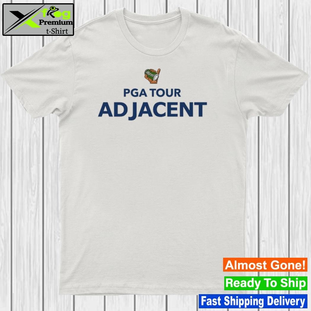 Country Club Adjacent Pga Tour Adjacent Shirt