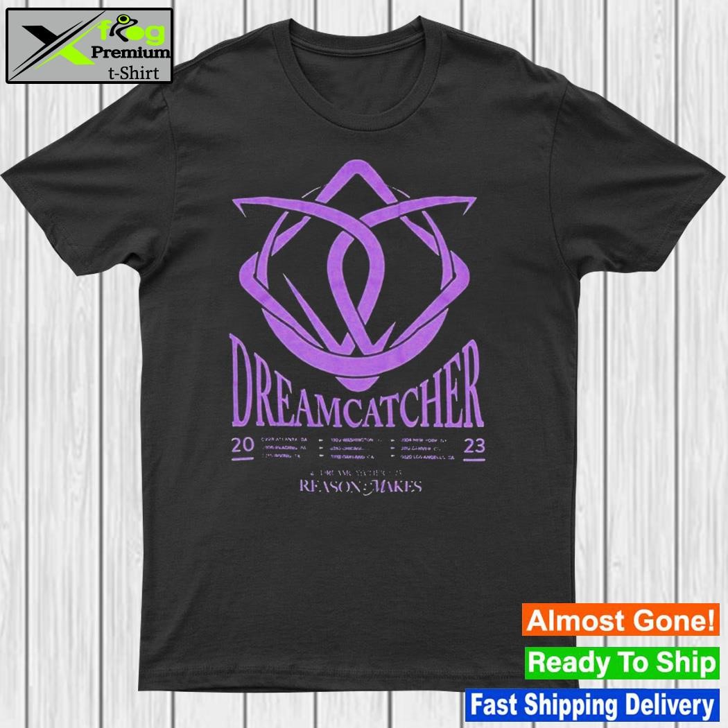 Design dreamcatcher Reason Makes 2023 Tour T-Shirt