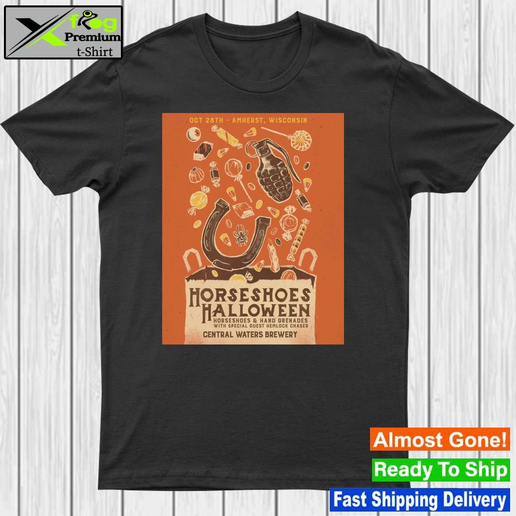 Design horseshoes & Hand Grenades Amherst Wisconsin Central Waters Brewery October 28 2023 Poster Shirt