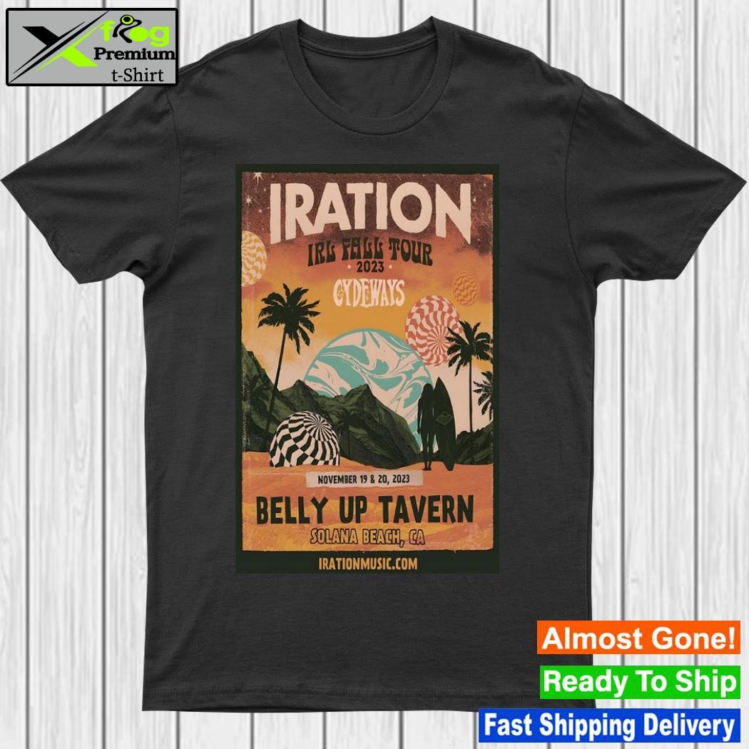 Design iration IRL Fall Tour 2023 Belly Up Tavern Solana Beach, CA November 19 & 20, 2023 Poster Shirt