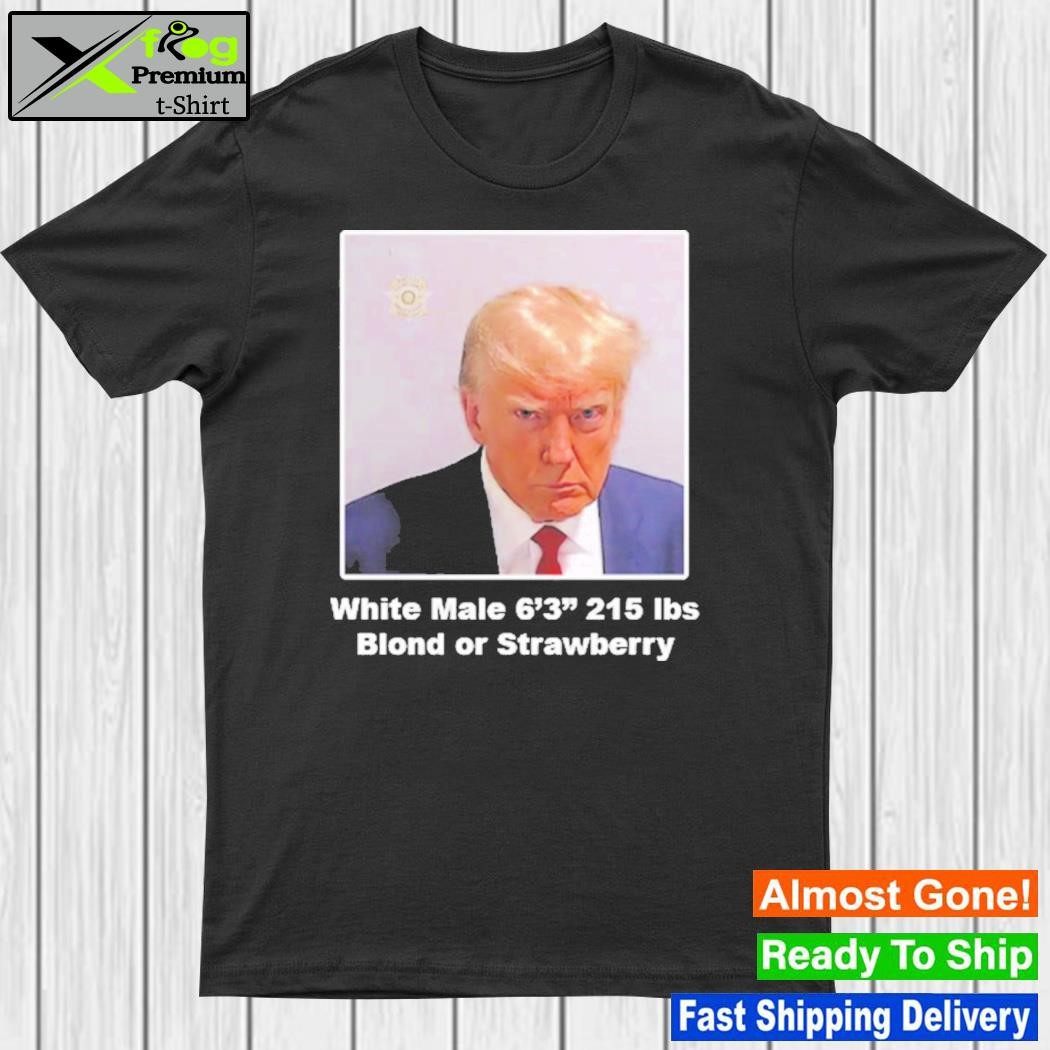 Design male 6'3″ 215 lbs blond or strawberry Trump shot shirt