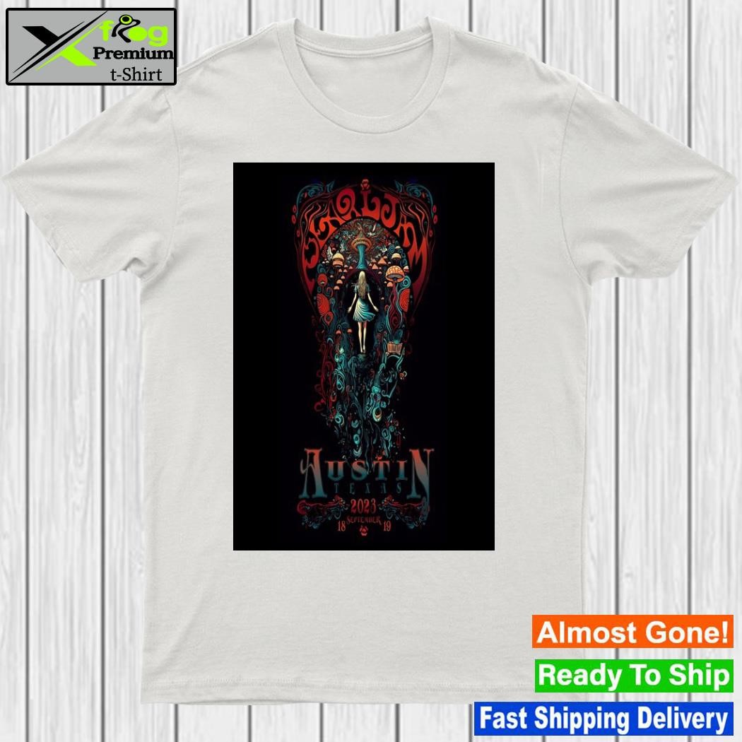 Design pearl Jam 2023 US Tour Moody Center Austin, TX September 18 & September 19, 2023 Poster Shirt