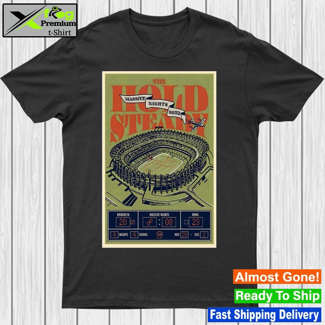 Design poster The Hold Steady 2023 Tour Massive Nights Brooklyn Bowl Shirt