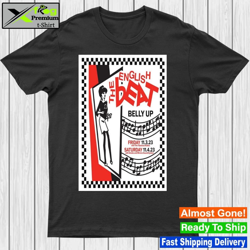 Design the English Beat Band Belly Up November 03 & 04 2023 Poster Shirt
