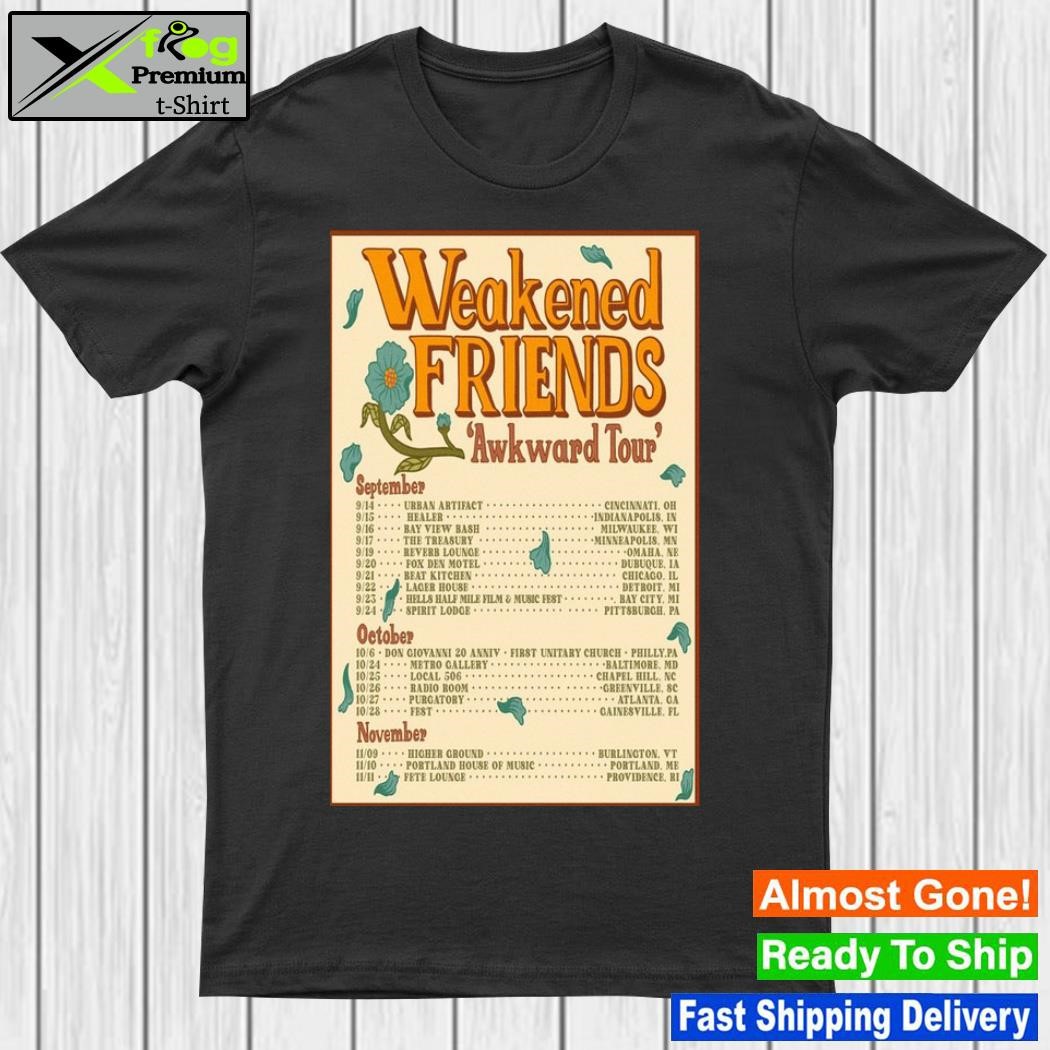Design weakened Friends Rock Band Awkward Tour September & October & November Tour 2023 Poster Shirt