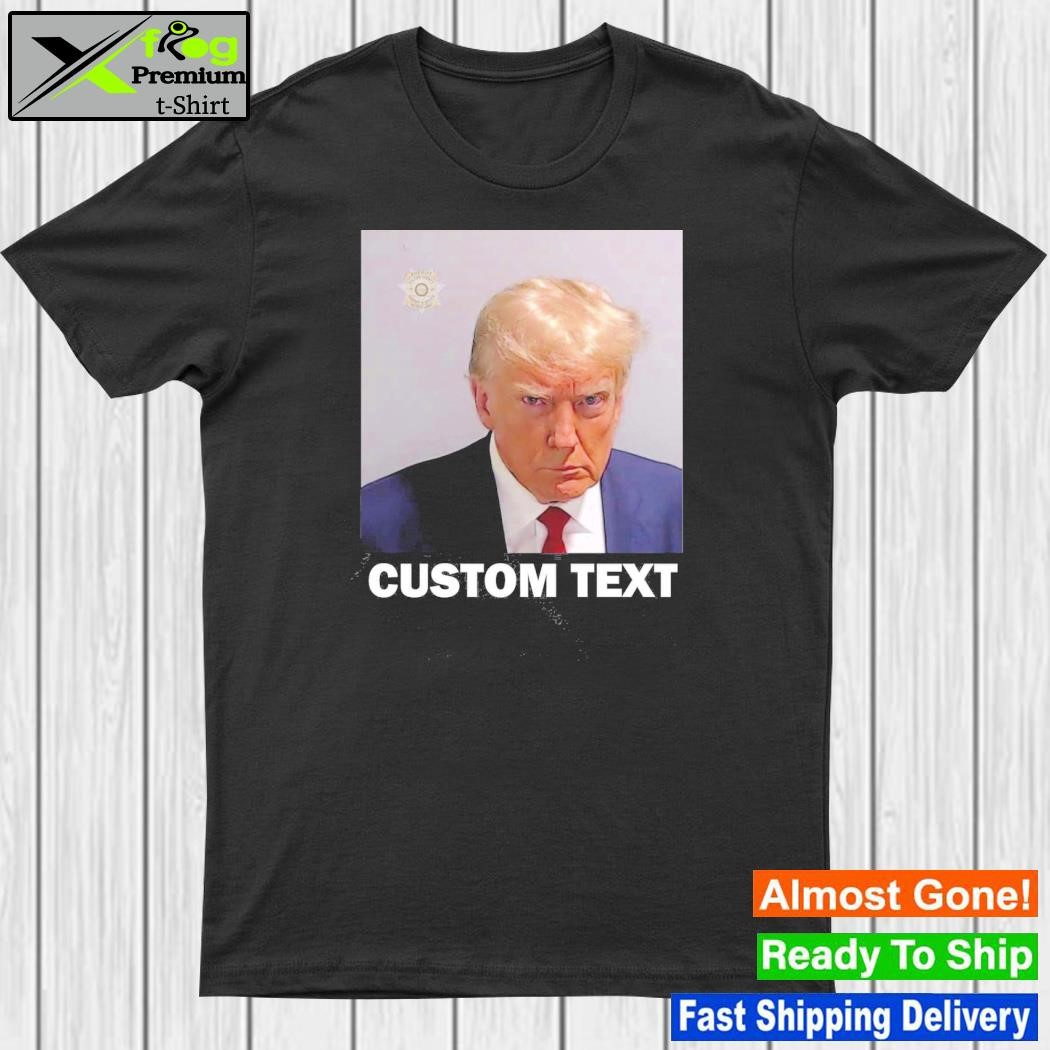 Donald Trump shot custom text never surrender Trump shirt