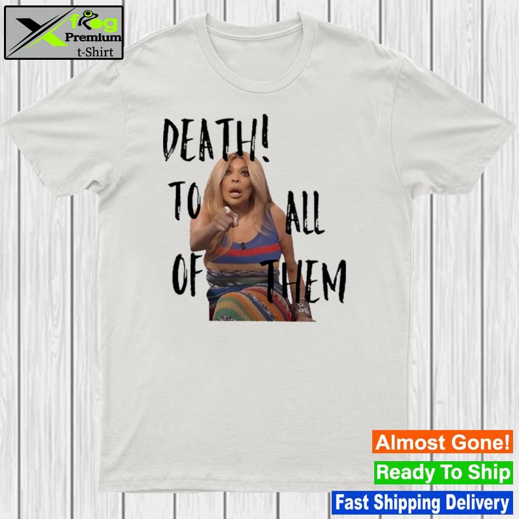 Dula peep death to all of them shirt