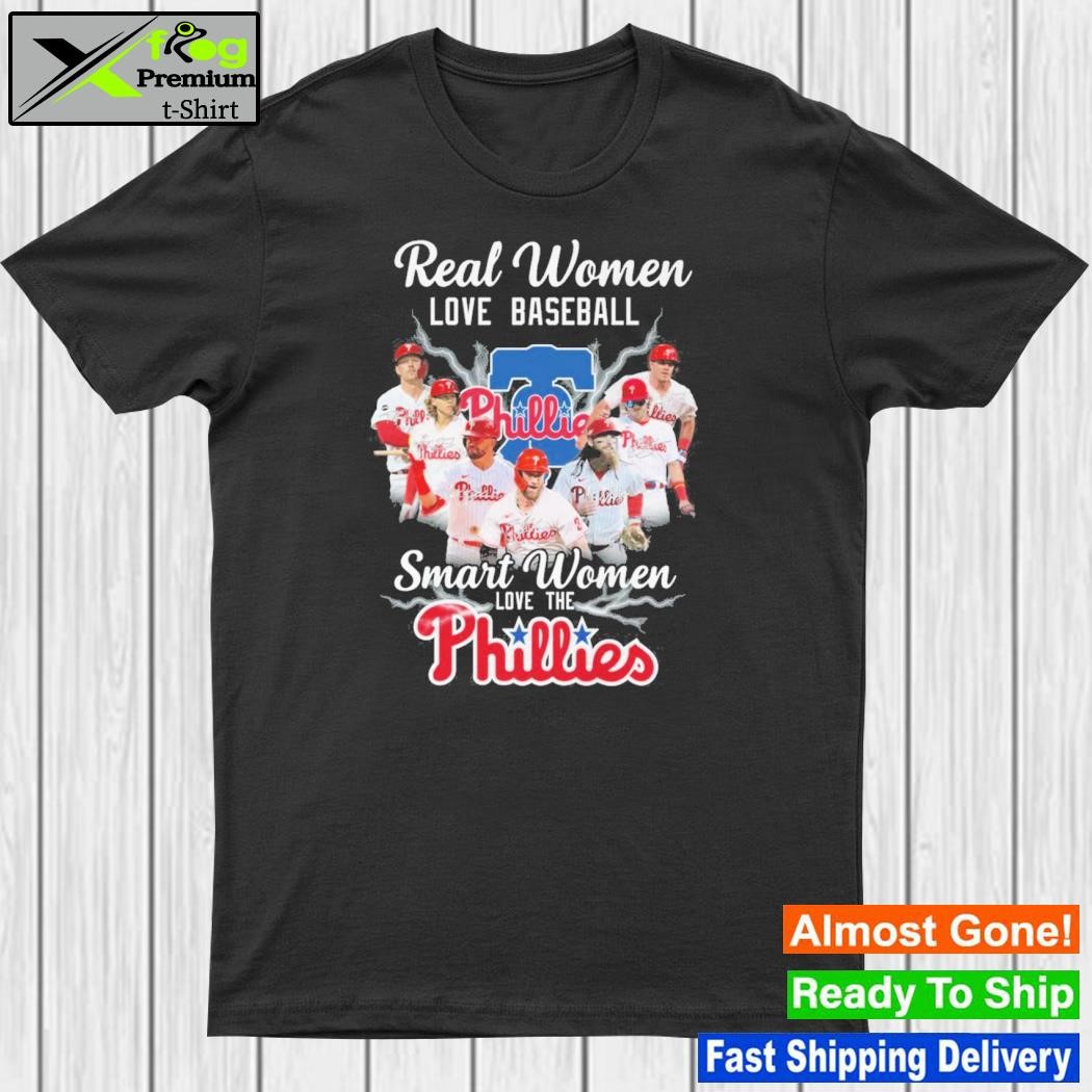 Real Women Love Football Smart Women Love The Phillies Limited Edition T-Shirt