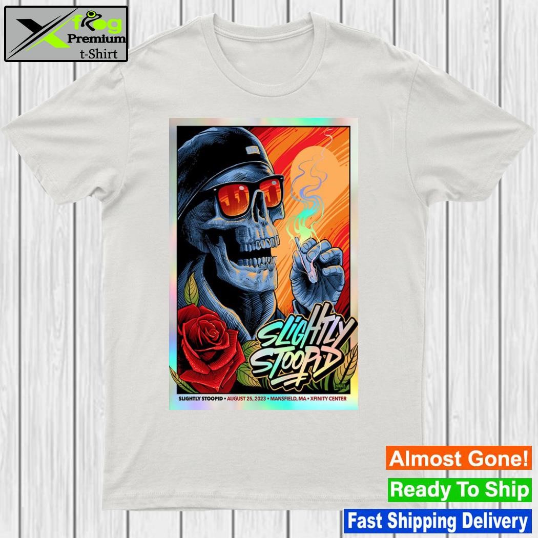 Slightly Stoopid Mansfield, MA Xfinity Center August 25th Poster shirt