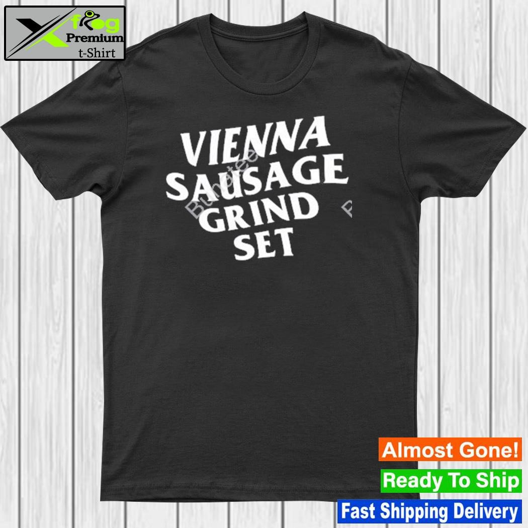Vienna sausage grind set tanktop shirt