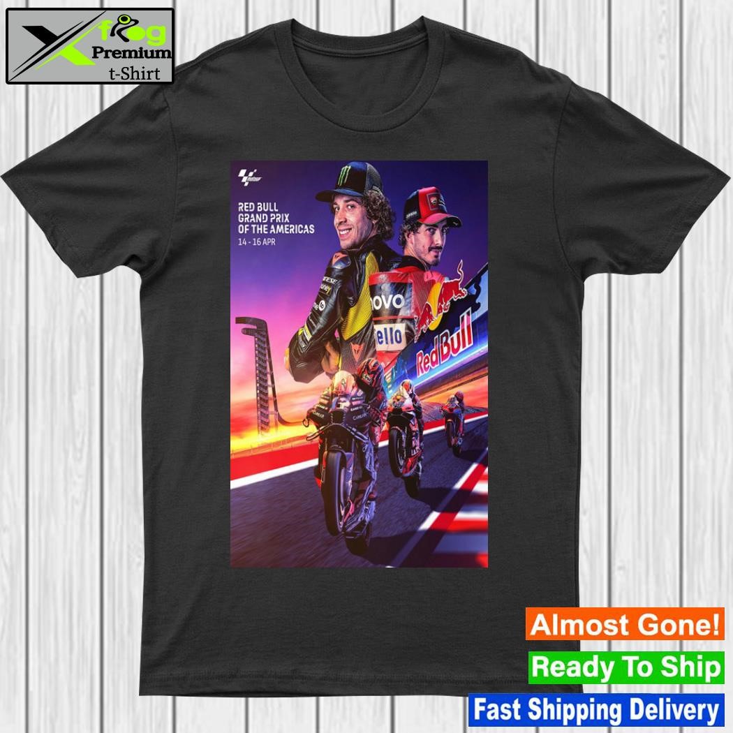 Official april 14-16, 2023 Red Bull Grand Prix Of The Americas MotoGP Poster shirt
