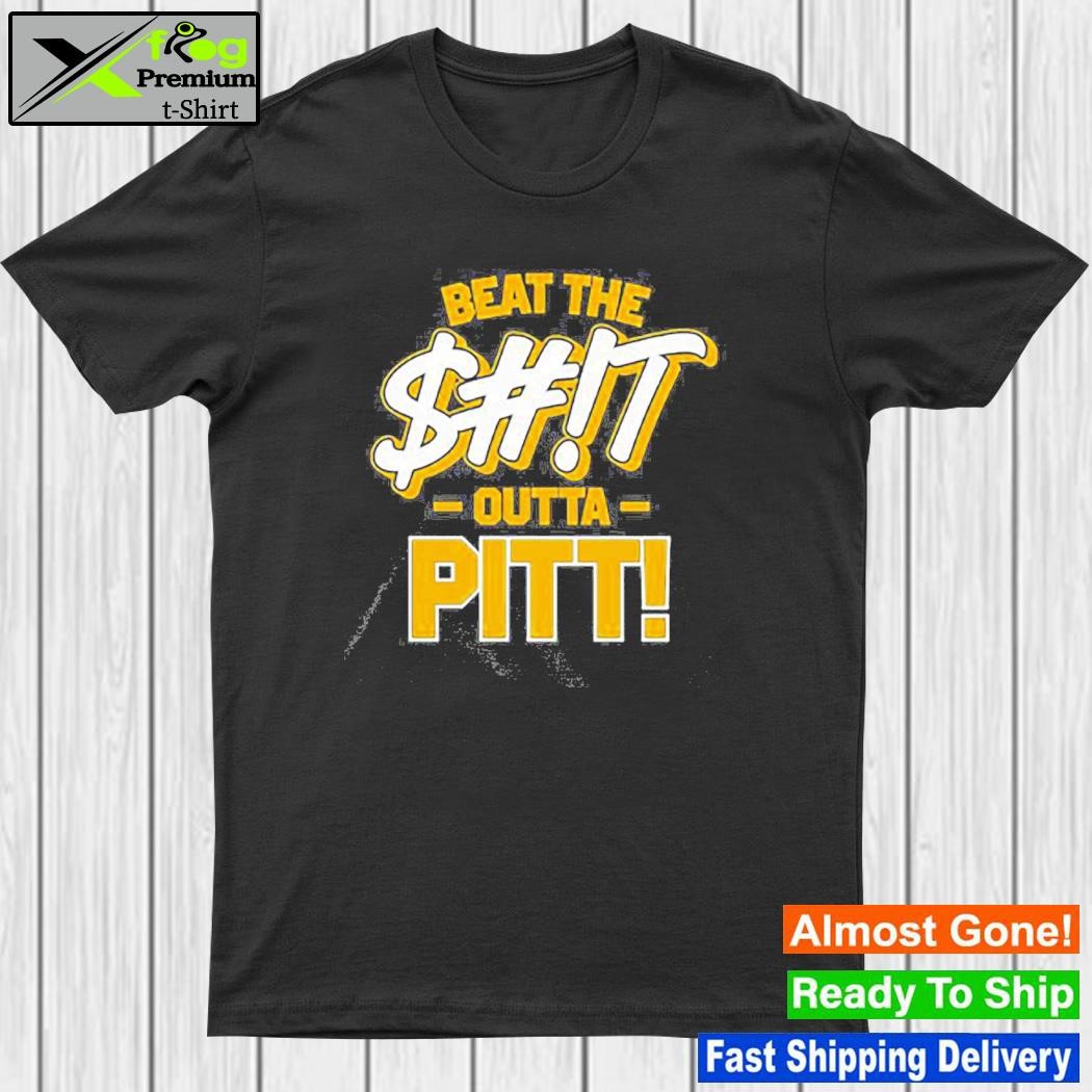 Official beat The Shit Outta Pitt West Virginia T-Shirt