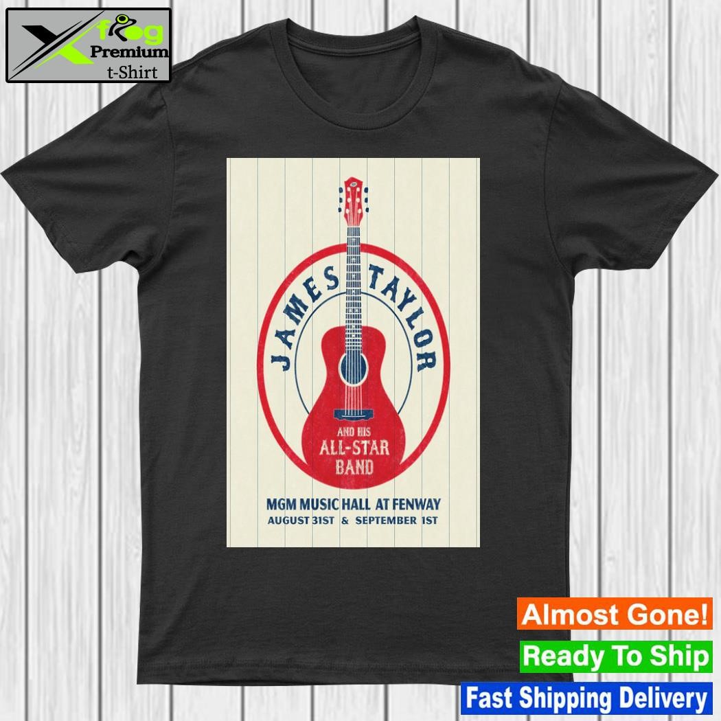 Official james taylor Boston Massachusetts 31st aug and 1st sept 2023 poster shirt
