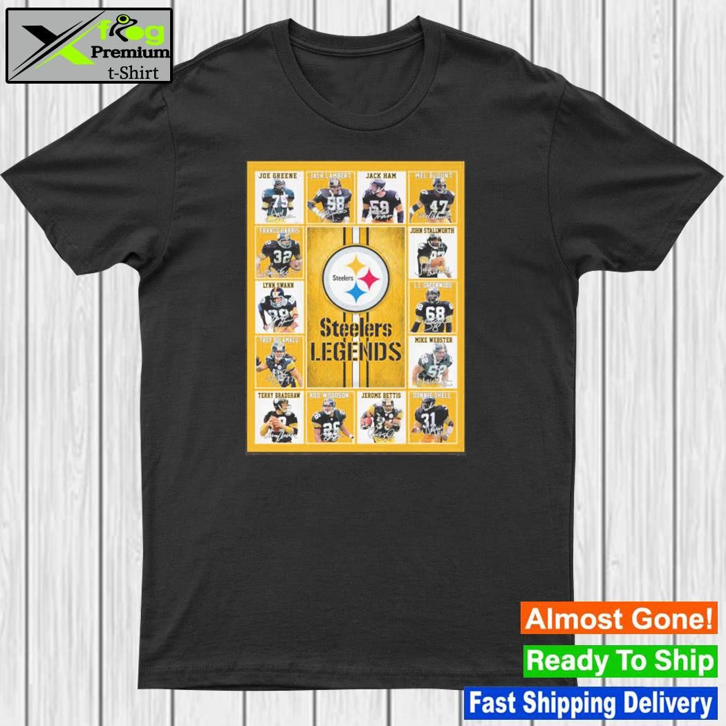 Official legends Pittsburgh Steelers Shirt, hoodie, sweater, long sleeve  and tank top