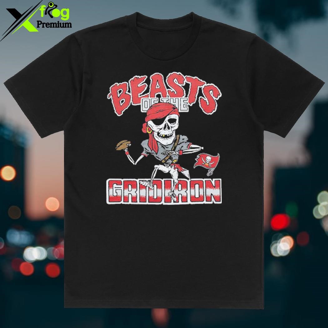 Tampa Bay Buccaneers Beasts Of The Gridiron Shirt Sweatshirt Hoodie