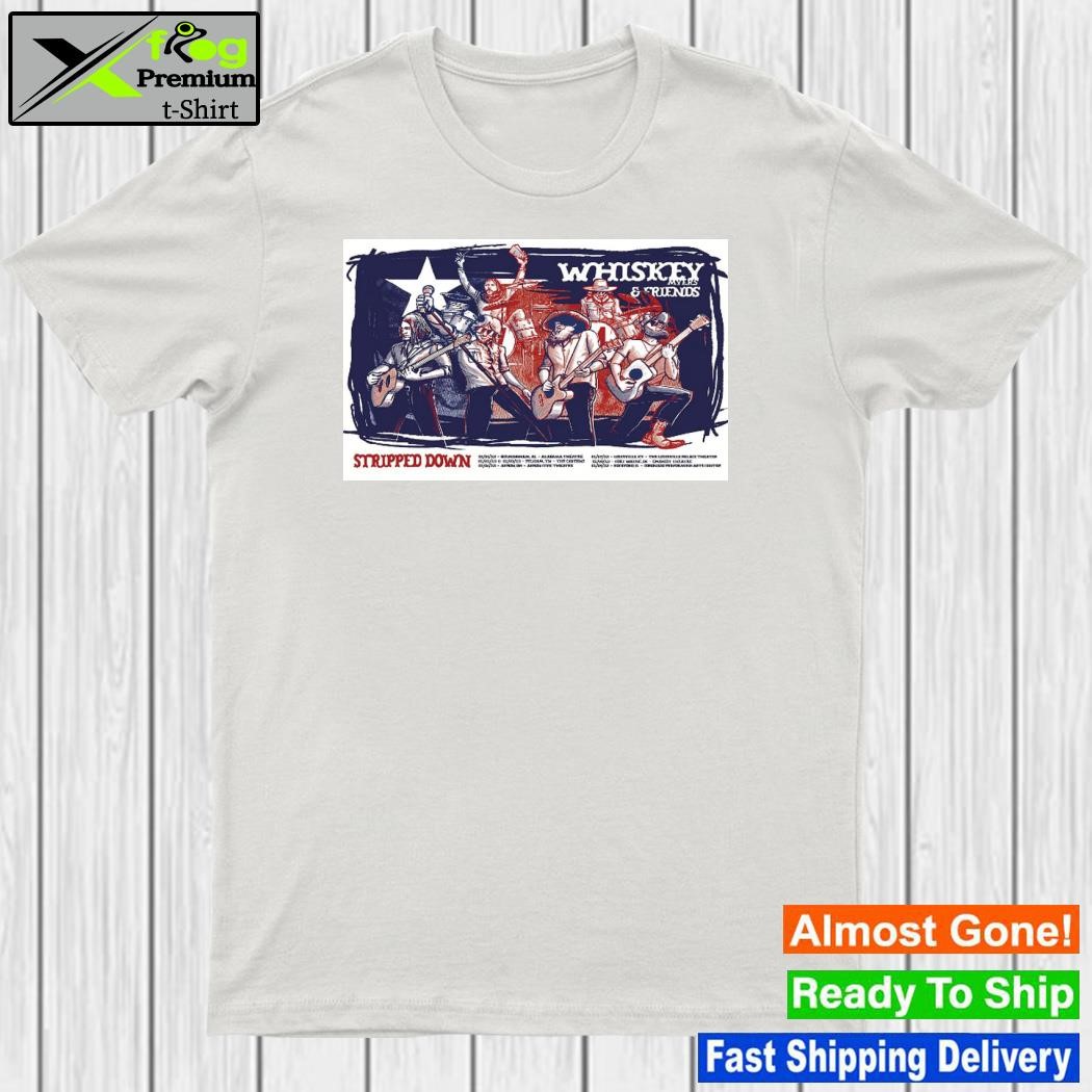 Poster whiskey myers stripped down 2023 shirt