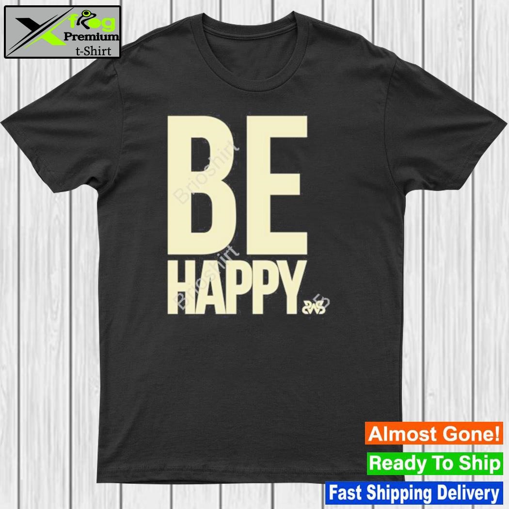 Sleeping with sirens merch be happy shirt