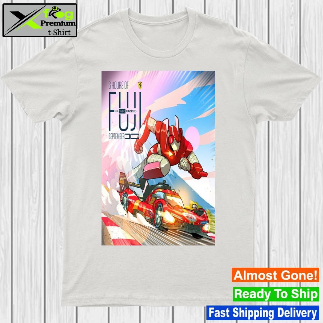 The 6 Hours Of Fuji FIA World Endurance Championship 2023 Poster shirt