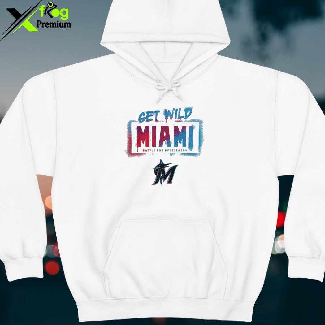 Miami Marlins Get Wild Battle For Postseason Shirt - Julyteeshirt