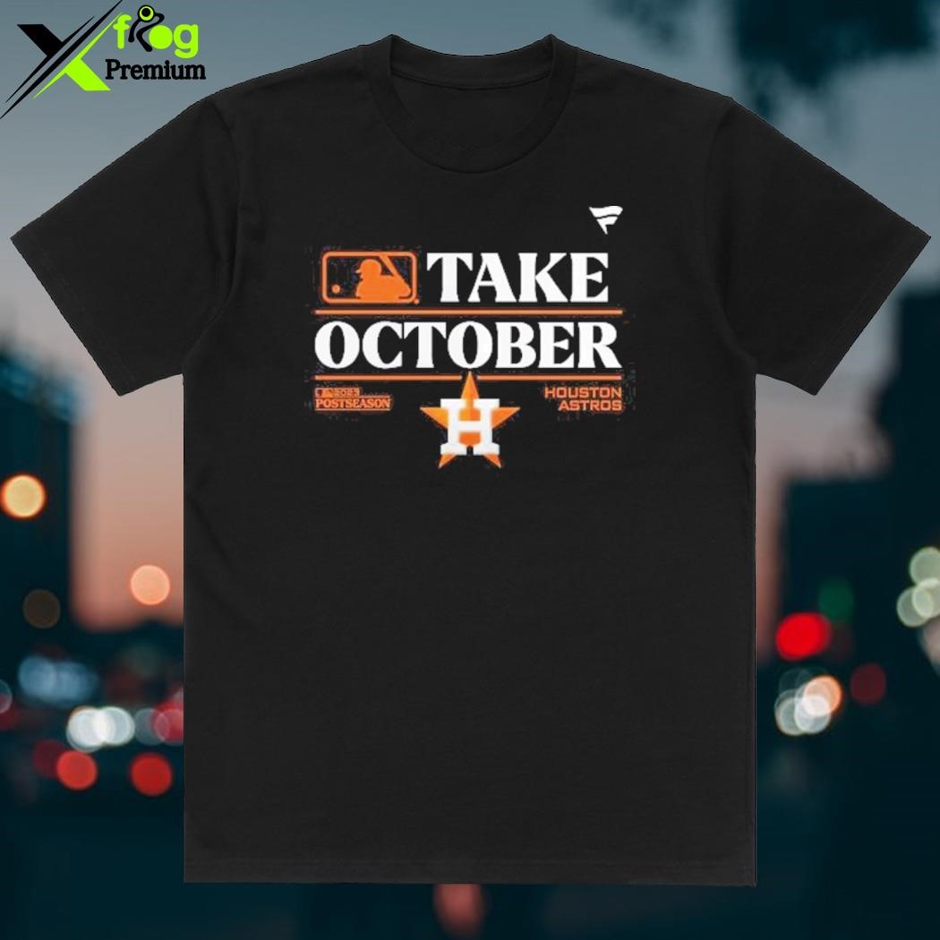 Houston Take October 2023 Postseason T-Shirt